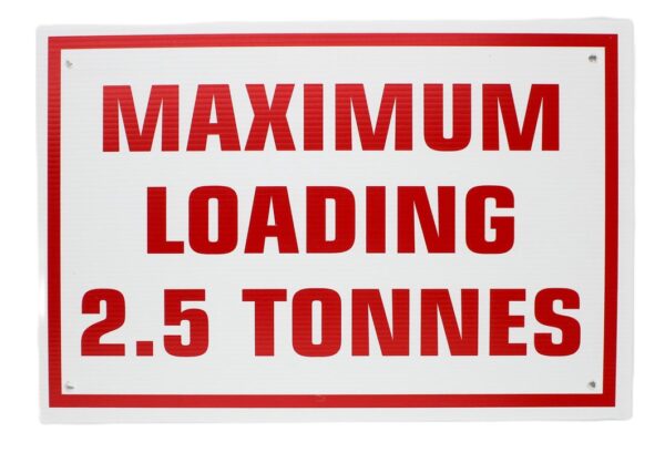Maximum Loading Sign