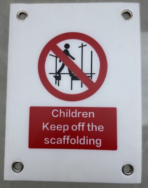 Children Keep off Scaffolding Sign